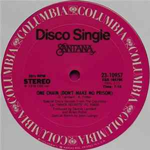 Santana - One Chain (Don't Make No Prison) FLAC