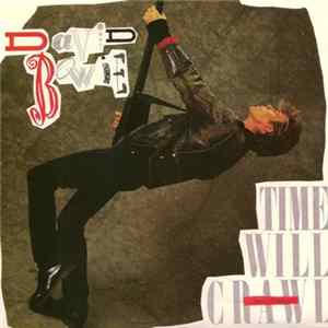David Bowie - Time Will Crawl (Single version) FLAC