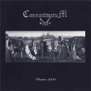 Consummatum Est - Promo 2006 FLAC