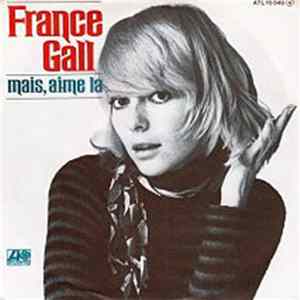 France Gall - Mais, Aime La FLAC