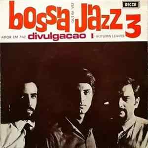 Bossa Jazz 3 - Divulgação I FLAC