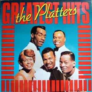 The Platters - Greatest Hits FLAC