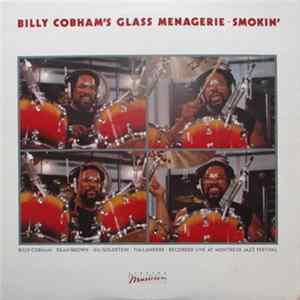 Billy Cobham's Glass Menagerie, Billy Cobham · Dean Brown · Gil Goldstein · Tim Landers - Smokin' FLAC