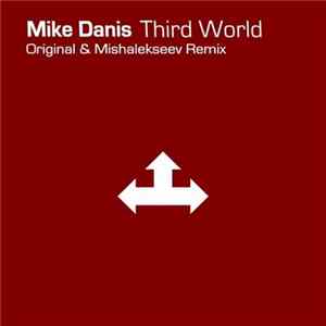 Mike Danis - Third World FLAC