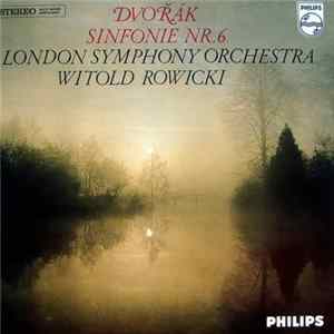 Dvořák / London Symphony Orchestra, Witold Rowicki - Sinfonie Nr.6 FLAC