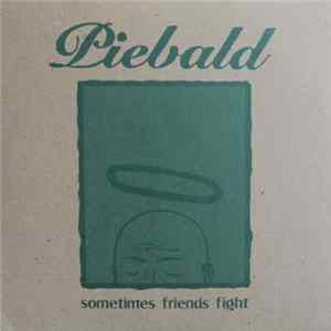 Piebald - Sometimes Friends Fight FLAC