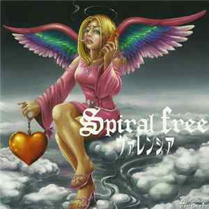 Spiral Free - ヴァレンシア FLAC