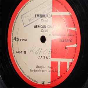 Casal - Embrujada / African Chic / Stupid Boy FLAC