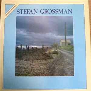 Stefan Grossman - Thunder On The Run FLAC