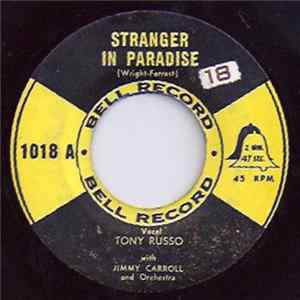 Tony Russo With Jimmy Carroll And His Orchestra - Stranger In Paradise / Heart Of My Heart FLAC