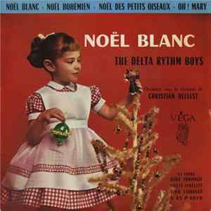 The Delta Rythm Boys - Noël Blanc FLAC