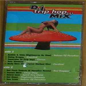 Various - D.J. Trip Hop... Mix FLAC