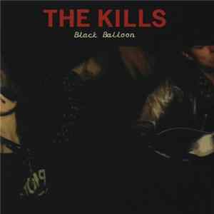 The Kills - Black Balloon E.P. FLAC