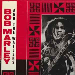 Bob Marley & The Wailers - Soul Rebel FLAC