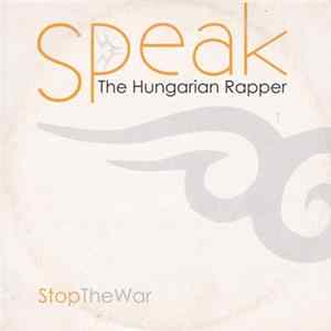 Speak - Stop The War FLAC