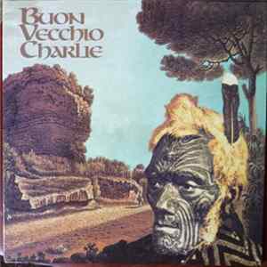 Buon Vecchio Charlie - Buon Vecchio Charlie FLAC