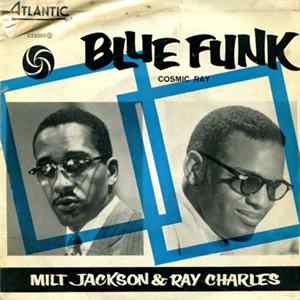 Ray Charles, Milt Jackson - Cosmic Ray FLAC