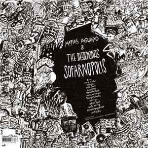 Matias Aguayo & The Desdemonas - Sofarnopolis FLAC