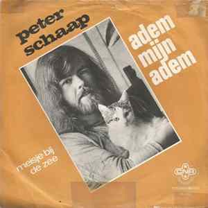 Peter Schaap - Adem Mijn Adem FLAC