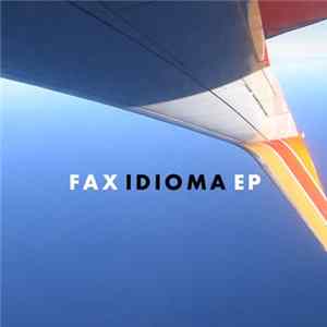 Fax - Idioma EP FLAC