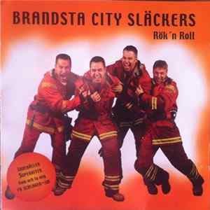 Brandsta City Släckers - Rök`n Roll FLAC