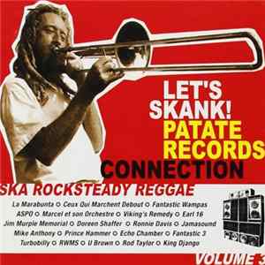 Various - Let's Skank! Volume 3 (Patate Records Connection) FLAC