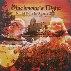 Blackmore's Night - Night Falls In Russia 2011 FLAC