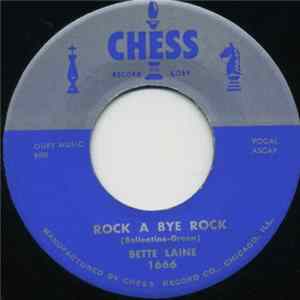 Bette Laine - Rock A Bye Rock / A Broken Heart FLAC