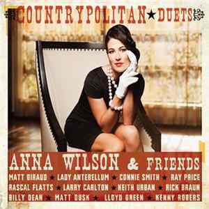 Anna Wilson - Countrypolitan Duets FLAC