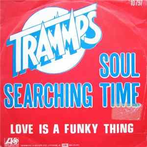 The Trammps - Soul Searching Time FLAC