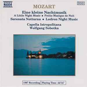 Mozart, Capella Istropolitana, Wolfgang Sobotka - Eine Kleine Nachtmusik • Serenata Notturna • Lodron Night Music FLAC