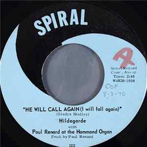 Hildegarde - He Will Call Again (I Will Fall Again) / I Love You (Like You Love Her) FLAC