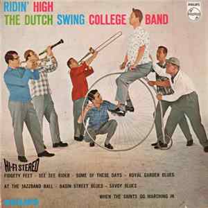 The Dutch Swing College Band - Ridin' High FLAC