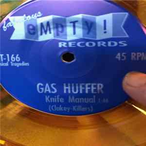 Mudhoney / Gas Huffer - You Stupid Asshole / Knife Manual FLAC