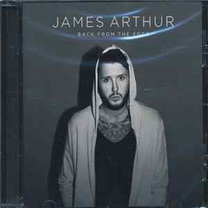 James Arthur - Back From The Edge FLAC