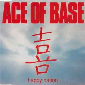 Ace Of Base - Happy Nation FLAC