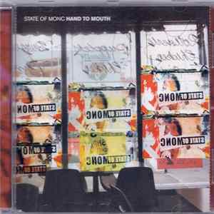 State Of Monc - Hand To Mouth FLAC
