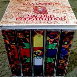 D.D. Dobson - Sacred Prostitution FLAC