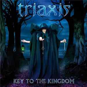 Triaxis - Key To The Kingdom FLAC