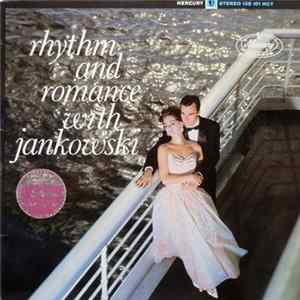 Jankowski's Orchestra And Chorus - Rhythm And Romance With Jankowski FLAC