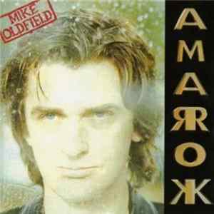 Mike Oldfield - Amarok FLAC