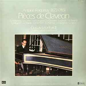 Antoine Forqueray - Gustav Leonhardt - Pièces De Clavecin FLAC