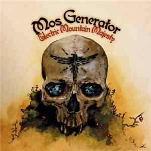 Mos Generator - Electric Mountain Majesty FLAC