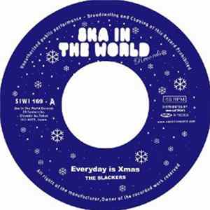 The Slackers - Everyday Is Xmas / Attitude FLAC
