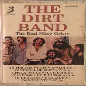 The Dirt Band - The Real Nitty Gritty FLAC