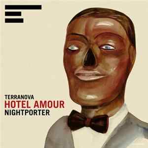 Terranova - Hotel Amour (Nightporter) FLAC
