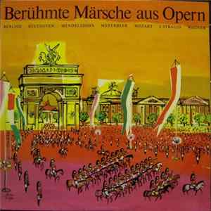 Berlioz, Beethoven, Meyerbeer, Mozart, J. Strauss, Wagner, Hans Swarowsky, Österreichisches Sinfonie-Orchester Wien - Berühmte Märsche aus Opern FLAC