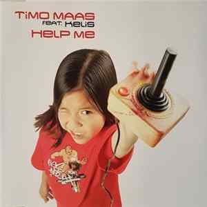 Timo Maas Feat. Kelis - Help Me FLAC