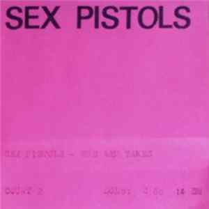 Sex Pistols - The A&M Takes FLAC