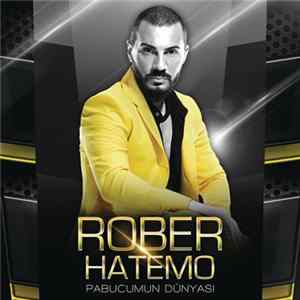 Rober Hatemo - Pabucumun Dünyası FLAC